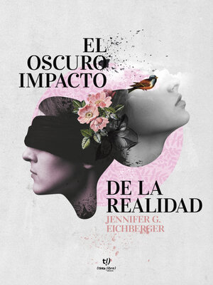 cover image of El oscuro impacto de la realidad